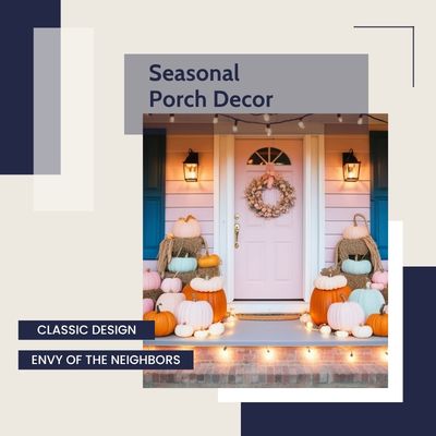 seasonal porch decor